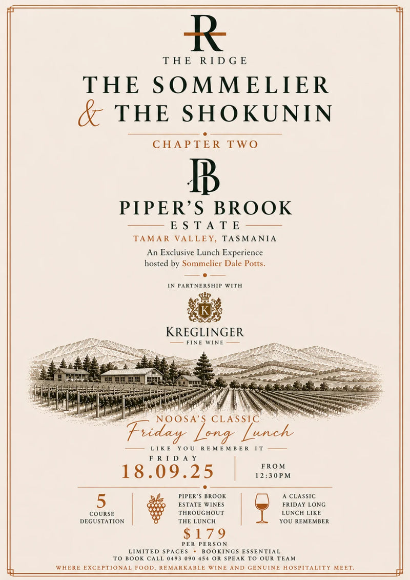 THE SOMMELIER & THE SHOKUNIN: Piper's Brook Estate